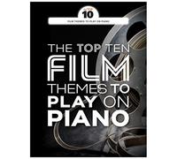 The Top Ten Film Themes To Play On Piano