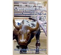 The Top Ten Operational Risks: A Survival Guide for Investment Management Firms and Hedge Funds