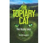 The Topiary Cat: Two Bushy Tales