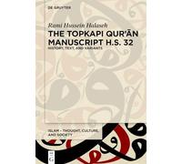 The Topkapı Qurʾān Manuscript H.S. 32: History, Text and Variants – De Gruyter