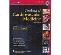 The Topol Solution: Textbook of Cardiovascular Medicine, with DVD, Plus Integrated Content Website