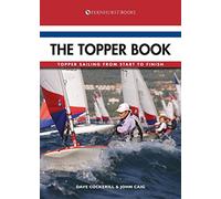 The Topper Book - Topper Sailing From Start to Finish