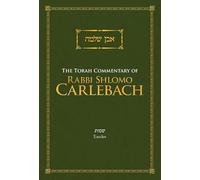 The Torah Commentary of Rabbi Shlomo Carlebach: Exodus