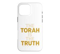 The Torah Is The Truth Bible Verse Messianic Hebrew Roots Case for iPhone 16 Pro Max