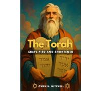 The Torah: Simplified and Shortened