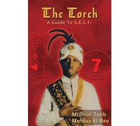 The Torch: A Guide to S.E.L.F.