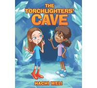 The Torchlighters' Cave