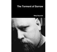 The Torment of Sorrow