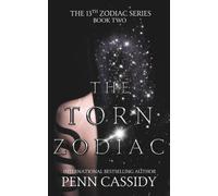 The Torn Zodiac: A Reverse Harem Academy Romance Series: 2 (The 13th Zodiac Trilogy)