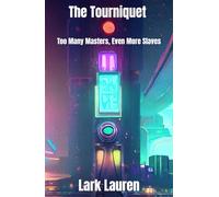 The Torniquet: Too Many Masters, Even More Slaves (The Tourniquet)