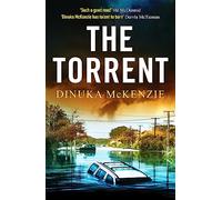 The Torrent : An unputdownable Australian crime thriller