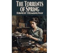 The Torrents of Spring