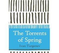 The Torrents Of Spring (Large Print)