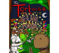 The Tortoise and the Funfair: 2 (The Tortoise Series)