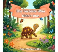 The Tortoise Who Didn't Run: English version