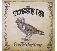 The Tossers - On A Fine Spring Evening
