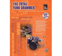 The Total Funk Drummer with CD (Total Drummer)
