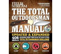 The Total Outdoorsman Manual (Field & Stream)