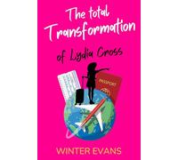 The total transformation of Lydia Cross