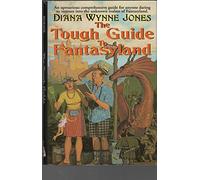 The Tough Guide to Fantasyland Edition: First
