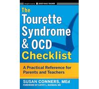 The Tourette Syndrome and OCD Checklist: A Practical Reference for Parents and Teachers: 5 (J-B Ed: Checklist)