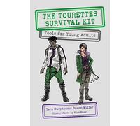 The Tourettes Survival Kit