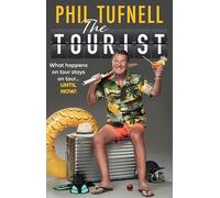 The Tourist: What Happens on Tour Stays on Tour ... Until Now!