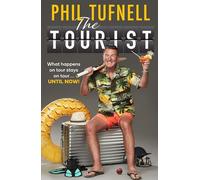 The Tourist: What Happens on Tour Stays on Tour ... Until Now!