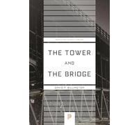 The Tower and the Bridge : The New Art of Structural Engineering