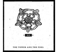 The Tower and the Fool - Xiii [VINYL]