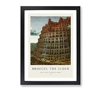 The Tower Of Babel By Pieter Bruegel The Elder Exhibition Museum Painting Framed Wall Art Print, Ready to Hang Picture for Living Room Bedroom Home Office Décor, Black A4 (34 x 25 cm)