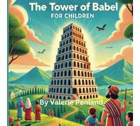 The Tower of Babel for Children