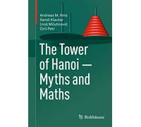The Tower of Hanoi - Myths and Maths