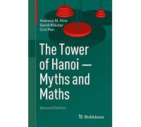 The Tower of Hanoi - Myths and Maths