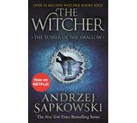 The Tower of the Swallow : Witcher 4 - Now a major Netflix show