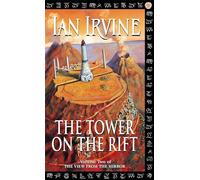 The Tower On The Rift: The View From The Mirror, Volume Two (A Three Worlds Novel) (View from the Mirror)