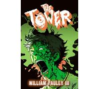 The Tower: The Bedlam Bible #1