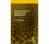 The Town Clerk in English Local Government