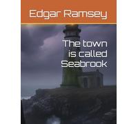 The town is called Seabrook