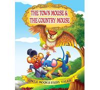 The Town Mouse and the Country Mouse