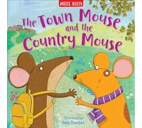 The Town Mouse and the Country Mouse
