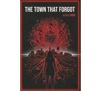 The Town That Forgot: A Final Girl Files Psychological Horror Novel: 3