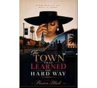 The Town That Learned The Hard Way