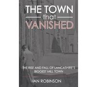 The Town That Vanished