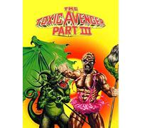 The Toxic Avenger Part 3