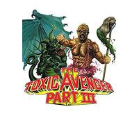 The Toxic Avenger Part III: The Last Temptation of Toxie