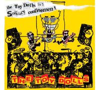 The Toy Dolls - In Solitary Confinement