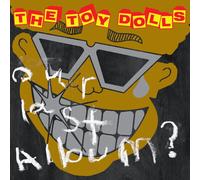 The Toy Dolls : Our Last Album CD (2015) NEW FREE Shipping, Save £s