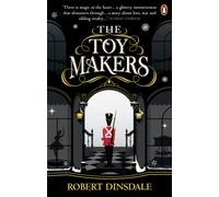 The Toymakers: This Christmas, be completely swept into the magic of this enchanting and utterly gripping book