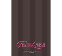 The Tracing Quran: Tracer, écrire et se connecter au Coran